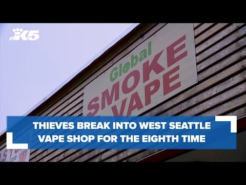 Vape shop broken into for the 8th time in one month