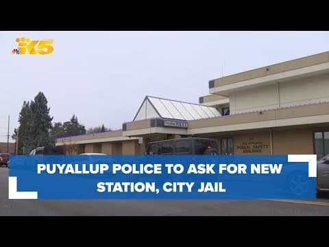 Ready to vote? Puyallup police to ask for new station and city jail