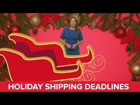 Holiday shipping deadlines for packages