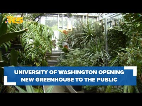 University of Washington showing off new greenhouse to the public