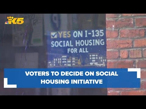 Voters to decide on I-135, Seattle's social housing initiative