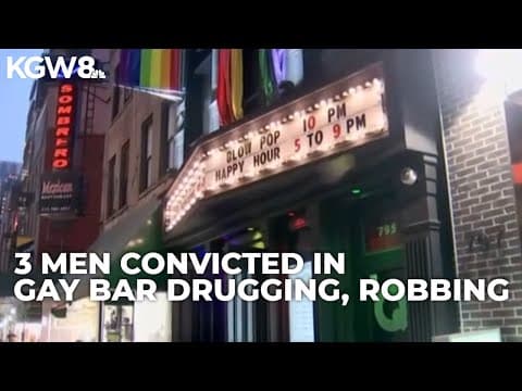 Three men convicted in NYC gay bar drugging and robbing scheme