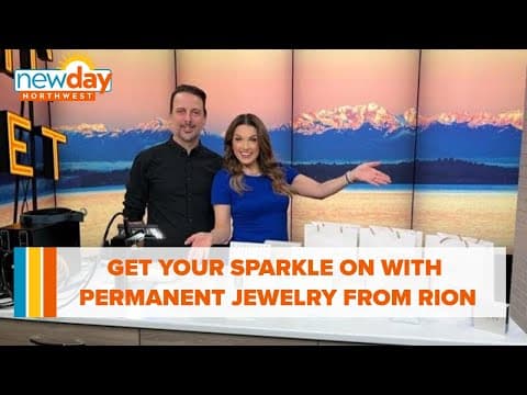 Get your sparkle on with gorgeous permanent jewelry from RION Jewelers - New Day NW