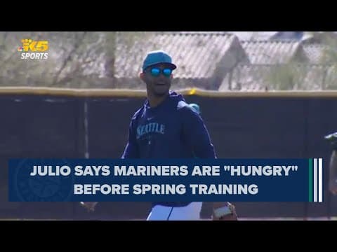 Julio Rodriguez says Mariners are 'hungry' heading into spring training