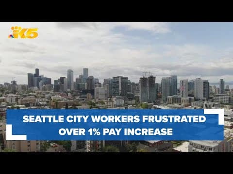 Seattle city workers frustrated over proposed 1% pay increase
