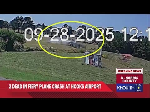 2 dead in fiery plane crash at Hooks Airport in Klein area, sheriff says