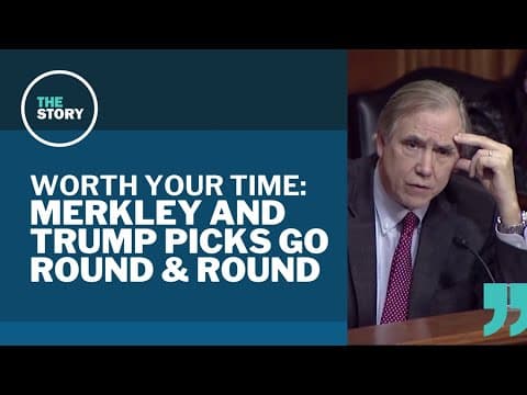Sen. Jeff Merkley asks Trump nominees if president is a 'Russian asset' | Worth Your Time