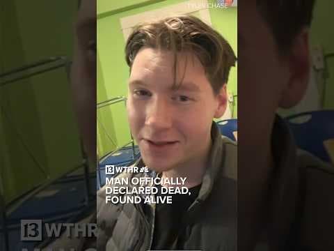 Man officially declared dead, found alive