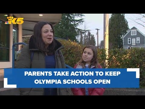 Parents take action to keep Olympia elementary schools open