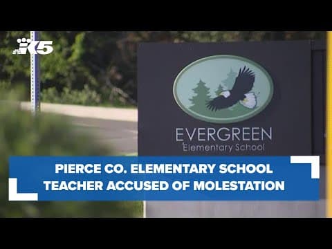 Pierce County teacher accused of child molestation