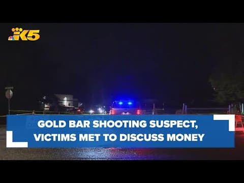 Gold Bar shooting suspect, victims met to discuss money for car repairs, documents say