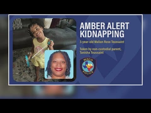 AMBER Alert issued for 3-year-old Waco girl