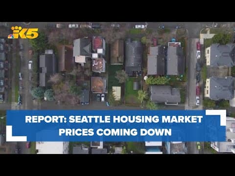 Report: Seattle housing market prices starting to come down