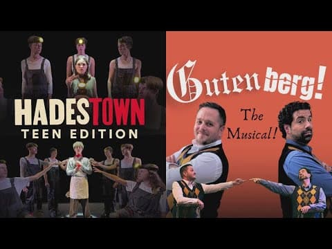 'Hadestown: Teen Edition' and 'Gutenberg! The Musical!' running at the Abbey Theater of Dublin