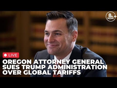 Oregon Attorney General sues Trump administration over tariffs