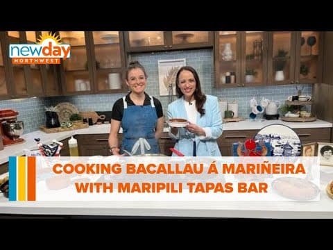 Cooking Bacallau á Mariñeira with MariPili Tapas Bar - New Day NW