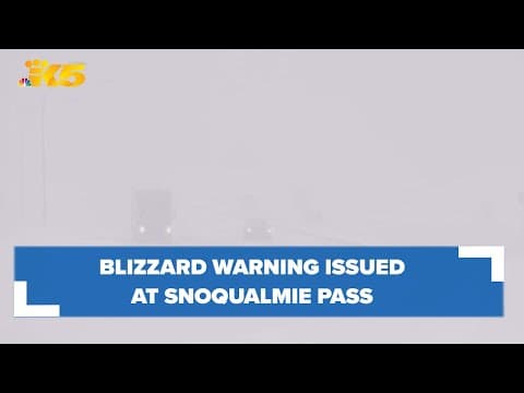 Blizzard warning at Snoqualmie Pass