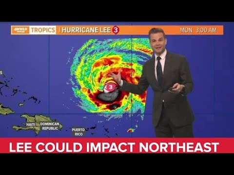 Monday morning Hurricane Lee update: Chances increasing of U.S. northeast feeling impacts