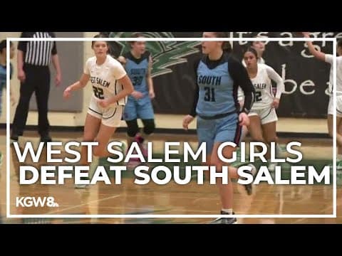 West Salem girls get rivalry win over South Salem | Friday Night Hoops