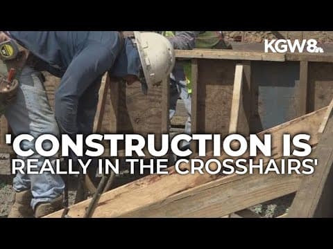 Tariffs and immigration crackdown harming Oregon’s construction industry