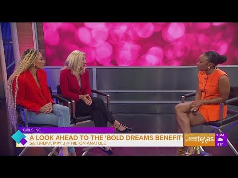 A look ahead to the Girls Inc. Bold Dream Benefit