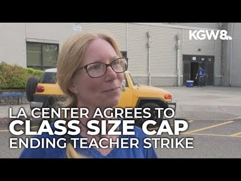 La Center schools resume class after teacher strike