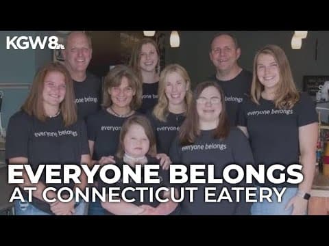 Highlighting an inclusive Connecticut eatery for World Down Syndrome Day