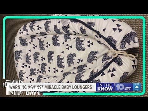 Stop using Miracle Baby Loungers, product safety officials say