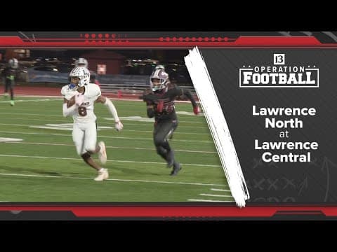 Operation Football: Lawrence North 40 Lawrence Central 9