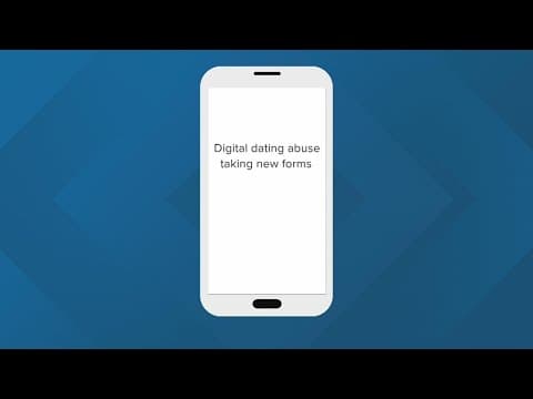 Digital Dating Abuse: A concerning trend for teens, families