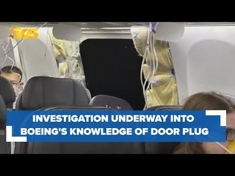 US is investigating if Boeing made sure a part that blew off a jet was made to design standards
