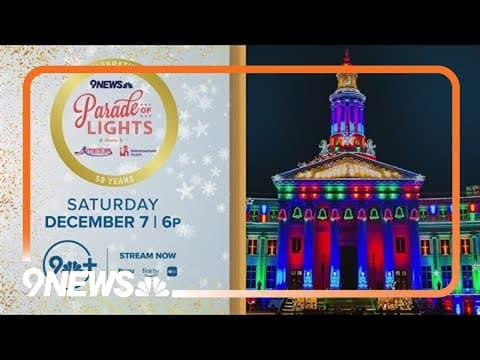 9NEWS Parade of Lights returning for 50th year in Denver
