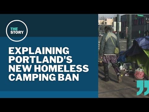 What's next after Portland adopted a daytime ban on homeless camps