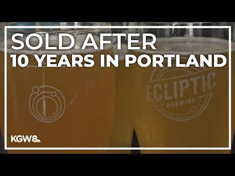 Popular Portland brewery Ecliptic sold after 10-year run