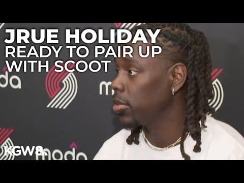Jrue Holiday talks trade to Portland Trail Blazers