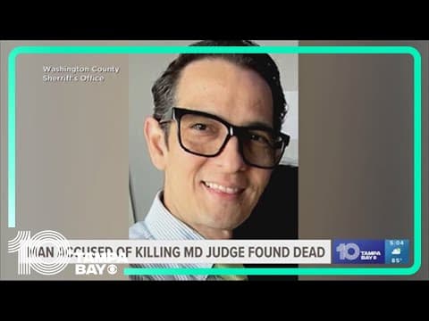 Man with Tampa Bay ties who allegedly shot, killed judge found dead, authorities say