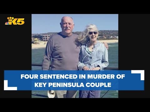 4 sentenced in double murder of Key Peninsula couple
