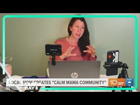 'Calm Mama Community': Tampa mom helps parents deal with frustration and anger through different cou