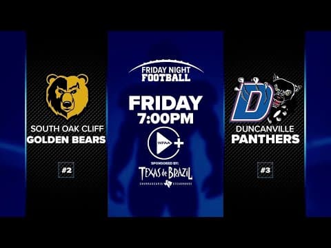 Friday Night Football: #2 South Oak Cliff vs. #3 Duncanville