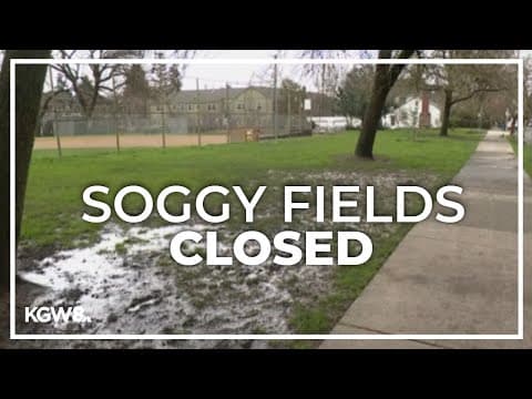 Portland Parks and Recreation closes grass, athletic fields