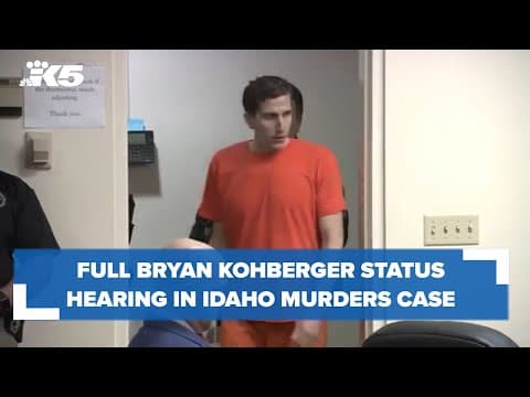 Full Bryan Kohberger status hearing in Idaho murders case