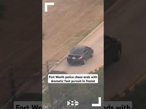 Fort Worth police chase ends more than an hour after starting with dramatic foot pursuit in Haslet