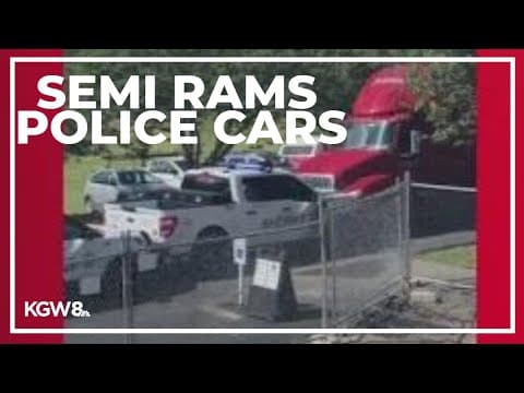 Driver in Portland stolen semi tractor smashes into deputies' cars to get away