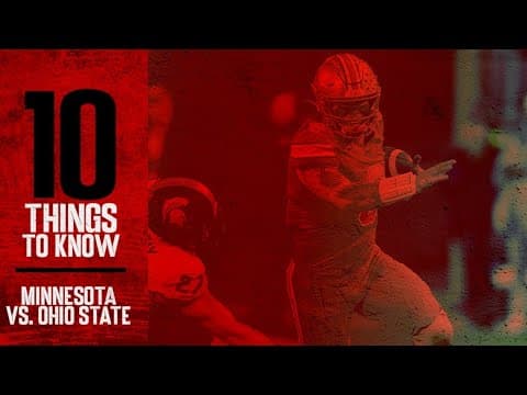 10 Things To Know: Minnesota vs. Ohio State