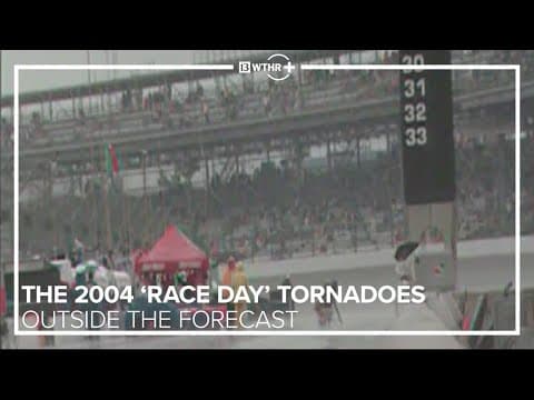 Looking back at the 2004 'Race Day' tornadoes | Outside the Forecast