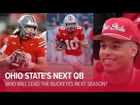 The QB race at Ohio State: Who will lead the Buckeyes offense?