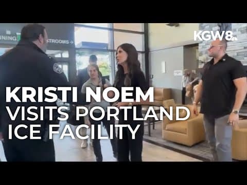 Homeland Security Secretary Kristi Noem makes surprise visit to Portland