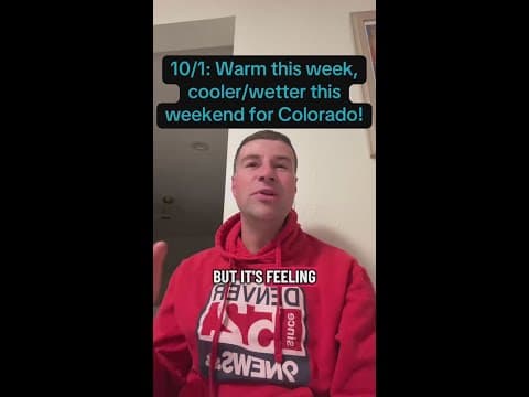 Warm this week, cooler/wetter this weekend for Colorado!