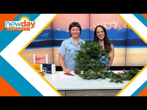 Get ready for the holidays by making your own wreath - New Day NW