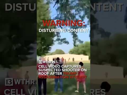 Cell video captures suspected shooter on roof after Donald Trump assassination attempt